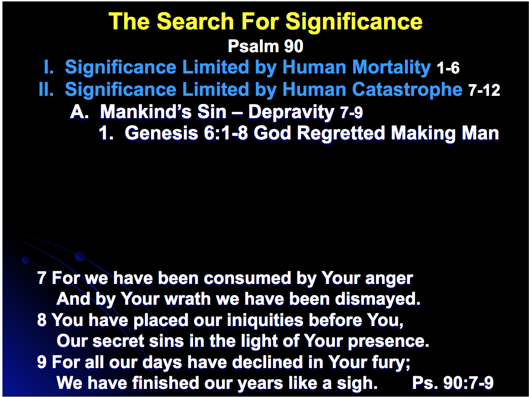 Coastal Christian | The Search for Significance | Psalm 90 | Dr. Dick Emmons-p5