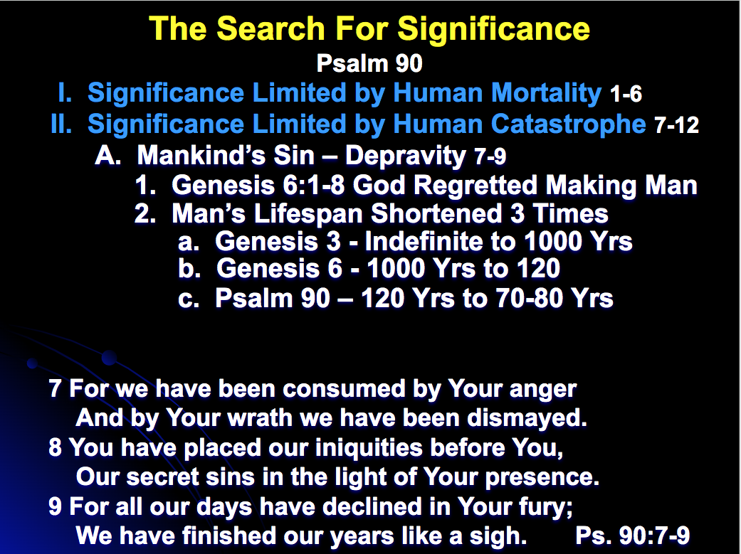 Coastal Christian | The Search for Significance | Psalm 90 | Dr. Dick Emmons-p7