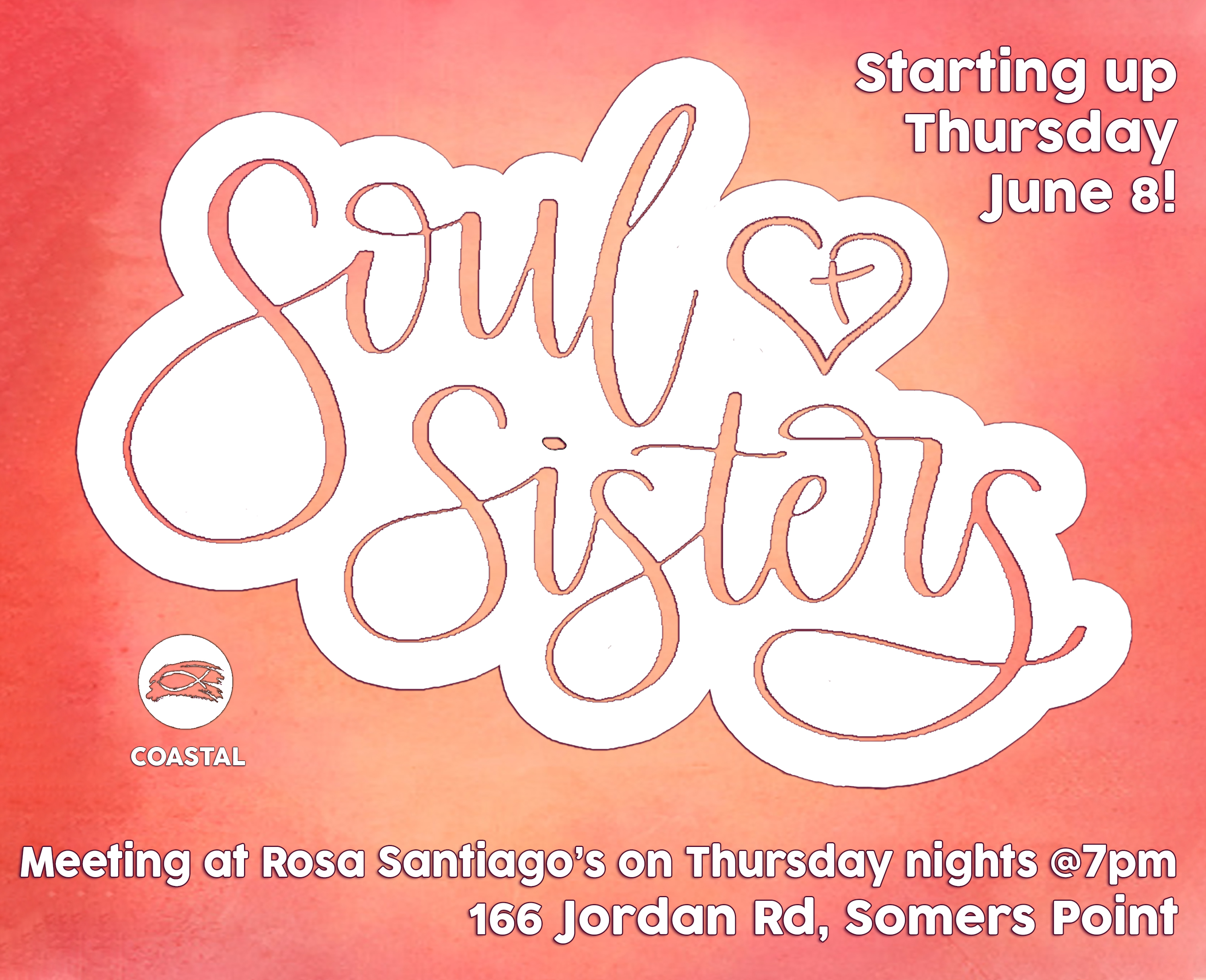 Coastal Christian with Pastor Matt Stokes - Women's Ministry - Soul Sisters
